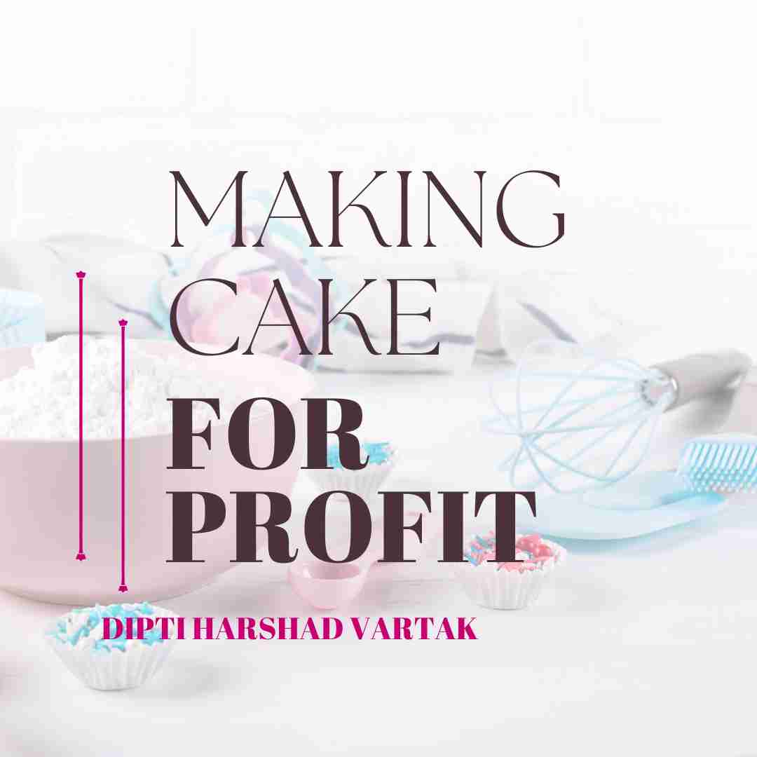 Baking for Profit: 5 Essential Steps to Successful Home Bakery